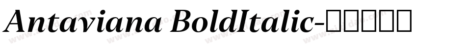 Antaviana BoldItalic字体转换